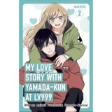 My Love Story with Yamada-kun at LV999 2. - 999-es szintű rom&aacute;ncom Yamada-kunnal 2. - Mashiro