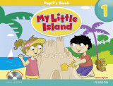 My Little Island 1, Pupil&#039;s Book with CD - Paperback brosat - Leone Dyson - Pearson