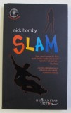 SLAM de NICK HORNBY , 2008, Humanitas