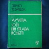 AMICITIA - SOTII DIN STRADA ROSSETTI - FULVIO TOMIZZA