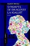 O noapte de dragoste la Iqaluit : roman