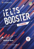 Cambridge English Exam Boosters IELTS Booster Academic Student's Book with Answers with Audio - Paperback brosat - Deborah Hobbs , Susan Hutchison - A