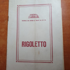 program teatrul de opera si balet RPR 11 februarie 1966-rigoletto-giuseppe verdi