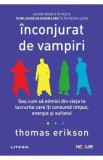 Inconjurat de vampiri - Thomas Erikson