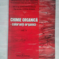 (C430) CTIN BOLCU SI CORINA SEIMAN - CHIMIE ORGANICA - COLORANTI ORGANICI VOL. 5