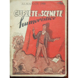 CUPLETE SI SCENETE HUMORISTICE - ALMANAH, 1950