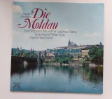Friedrich Smetana &ndash; Die Moldau, disc vinil muzica clasica
