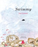 Cumpara ieftin Swimmy - Hardcover - Leo Lionni - Humanitas