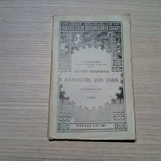 MANASTIRI DIN TARA - I. Simionescu - 1931, 149 p. cu 45 figuri in text