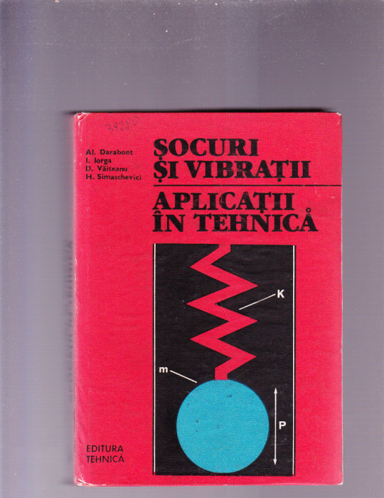 SOCURI SI VIBRATII -APLICATII IN TEHNICA