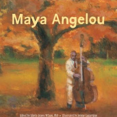 Poetry for Young People: Maya Angelou