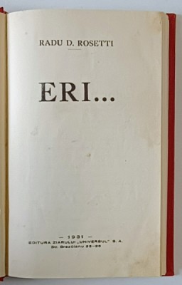 ERI ... de RADU ROSETTI , 1931 *EDITIE RELEGATA foto