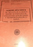 NORME SPECIFICICE DE SECURITATE A MUNCII PENTRU ACTIVITATILE DE EXPLOATARE SI INTRETINERE..