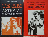 ION AMBROSA TE-AM ASTEPTAT ZADARNIC+CAVALER AL ORDINULUI MIHAI VITEAZUL AUTOGRAF, 1999