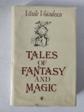 TALES OF FANTASY AND MAGIC by VASILE VOICULESCU , translated by ANA CARTIANU , 1986