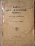 Fichte Und Der Demokratische Gedanke - Gerhard Leibholz ,308299