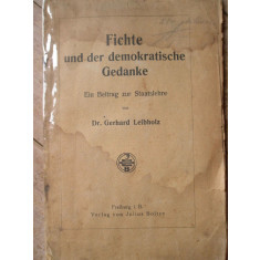 Fichte Und Der Demokratische Gedanke - Gerhard Leibholz ,308299