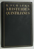 ARISTEIDES QUINTILIANUS , VON DER MUSIK ( DESPRE MUZICA ) von RUDOLF SCHAFKE , 1937 * TEXT IN LIMBA GERMANA