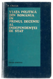 Viata politica din Romania in primul deceniu al independentei de stat P. Cincea