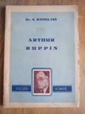 Cumpara ieftin FIGURI SIONISTE- ARTHUR RUPPIN, 1947- DR.S.BAINGLASS