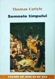 Thomas Carlyle - Semnele timpului
