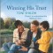 Winning His Trust: An Uplifting Inspirational Romance