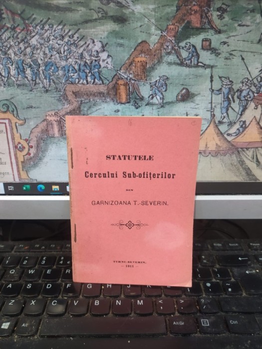 Statutele Cercului Subofițerilor din Garnizoana Turnu Severin, Turnu Severin 1911, 179