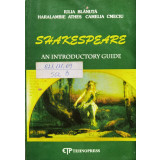 Shakespeare. An introductory guide