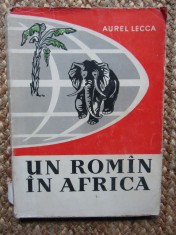 UN ROMAN IN AFRICA-AUREL LECCA