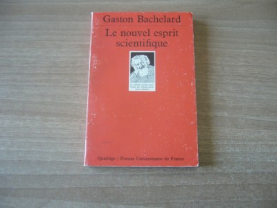 Gaston Bachelard - Le nouvel esprit scientifique foto
