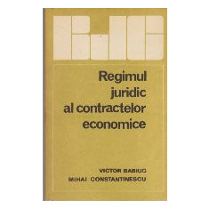 Regimul Juridic al Contractelor Economice