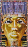 Mastile lui Tutankhamon &ndash; Gerald Messadie. Carte