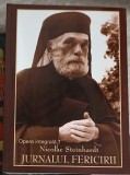 Jurnalul Fericirii Vol. 1 - N. Steinhardt - Editura Rohia, 2005 - Psihologie, Autobiografie, Romania