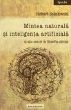 Mintea naturală și inteligența artificială