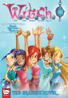 W.I.T.C.H.: The Graphic Novel, Part VII. New Power, Vol. 2 foto