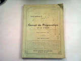 CARNET DE PREPARATION DE LA CLASE (CAIET DE PREGATIRE, IN CLASA)