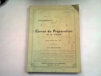 CARNET DE PREPARATION DE LA CLASE (CAIET DE PREGATIRE, IN CLASA) foto