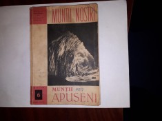 CY &quot;Colecția Munții Nostri / Nr. 6 / Munții Apuseni&quot; Ghid Turistic Montan / RPR