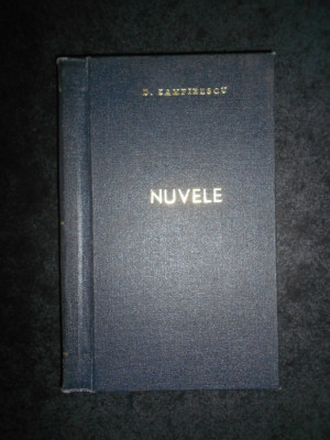 Duiliu Zamfirescu - Nuvele (1957, editie cartonata) foto