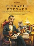 Petrache Poenaru si razboiul impotriva petelor de cerneala. Motanul Oscar si genialii sai prieteni - Alina Baltac