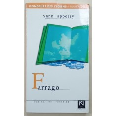 FARRAGO by YANN APPERRY , 2004