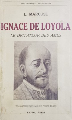 IGNACE DE LOYOLA 1491 - 1556 par L. MARCUSE , 1936 foto