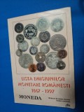 LISTA EMISIUNILOR MONETARE ROMANESTI 1867/1997