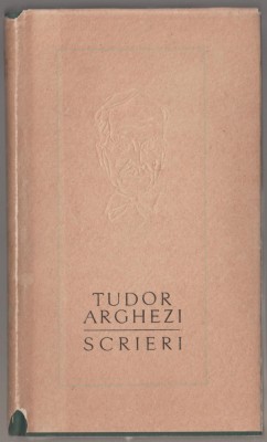 Tudor Arghezi - Scrieri (vol. I) foto