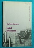 Ciprian Macesaru &ndash; Strazi interioare ( cu autograf )