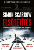 Els&ouml;t&eacute;t&iacute;t&eacute;s - A h&aacute;bor&uacute; s&ouml;t&eacute;ts&eacute;g&eacute;ben l&aacute;thatatlanul j&aacute;r az igazi gonosz - Simon Scarrow