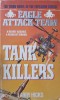 EAGLE ATTACK TEAM BOOK III: TANK KILLERS-LARRY HICKS-244771