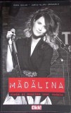 MADALINA VIATA SI MOARTEA UNEI VEDETE-OANA BALAN, MARIA-CLARA BRUMARIU-345605
