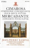 Domenico Cimarosa / Giuseppe Saverio Mercadante &ndash; Jean-Pierre Rampal, Clementine Scimone, I Solisti Veneti Dir. Claudio Scimone - Symphonie Concertant