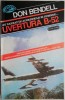 Uvertura B-52 - Don Bendell, Roman istoric
